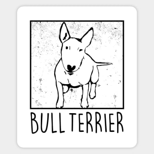 Bull Terrier Lover (sketch) Magnet